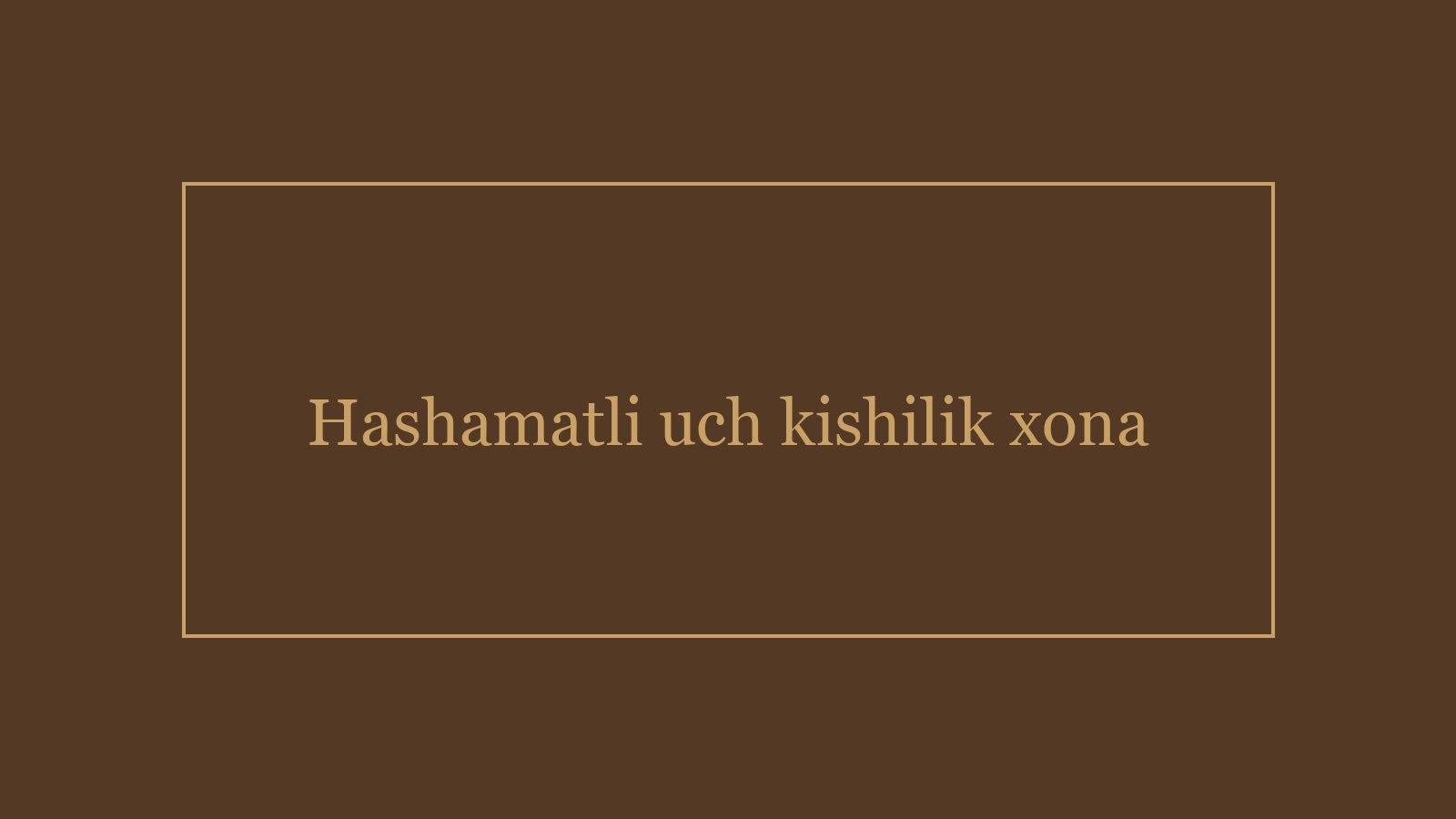 Hashamatli uch kishilik xona — 2